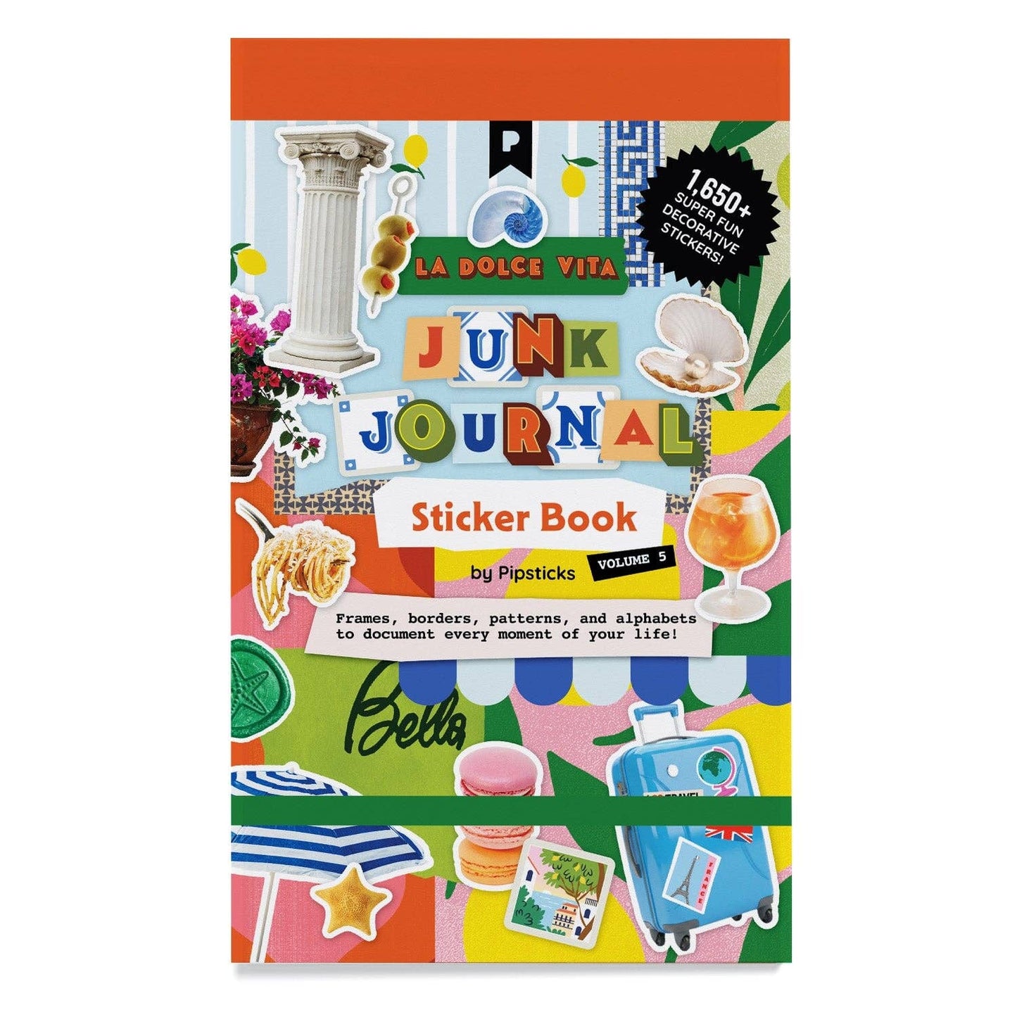 Pipsticks: La Dolce Vita Junk Journal Sticker Book Volume 5